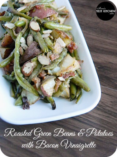 Roasted Green Beans & Potatoes with Bacon Vinagrette