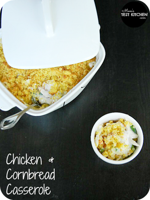 Mom's Test Kitchen: Chicken & Cornbread Casserole #QuickFixCasseroles