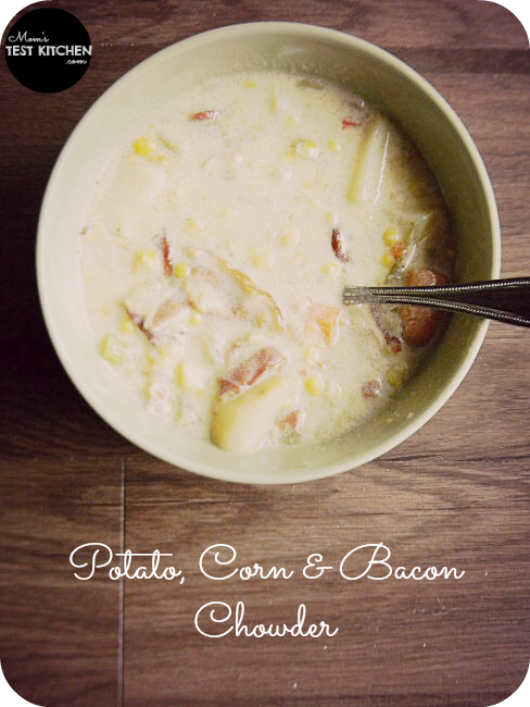 Potato, Corn & Bacon Chowder