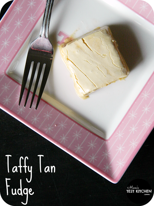 Taffy Tan Fudge | www.momstestkitchen.com | #ChristmasWeek