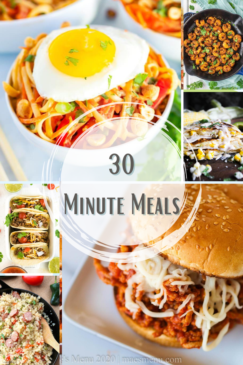 Thirty Minute Meals Roundup Pin Image - 6 photos of different 30 minute meals