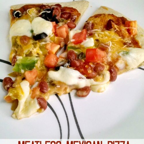 #MeatlessMonday Mexican Pizza - Mom's Test Kitchen