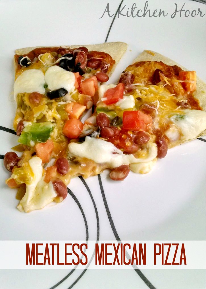 #MeatlessMonday Mexican Pizza