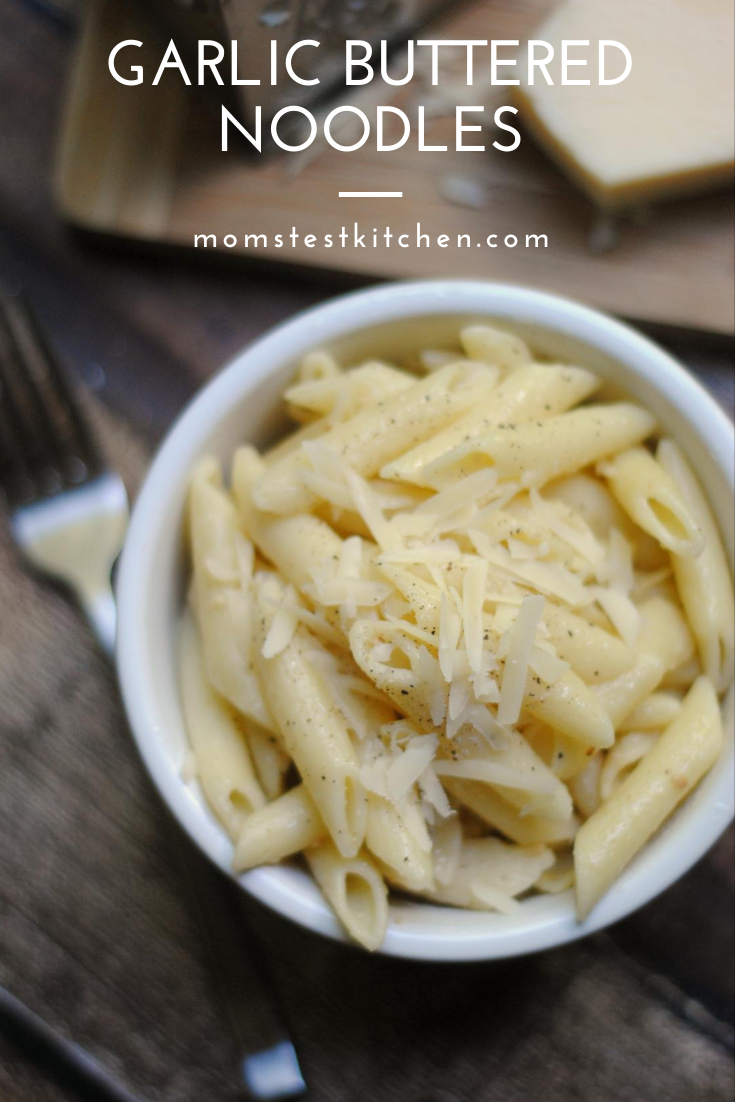 Kids will love these Garlic Buttered Noodles for a quick lunch or an easy dinner!