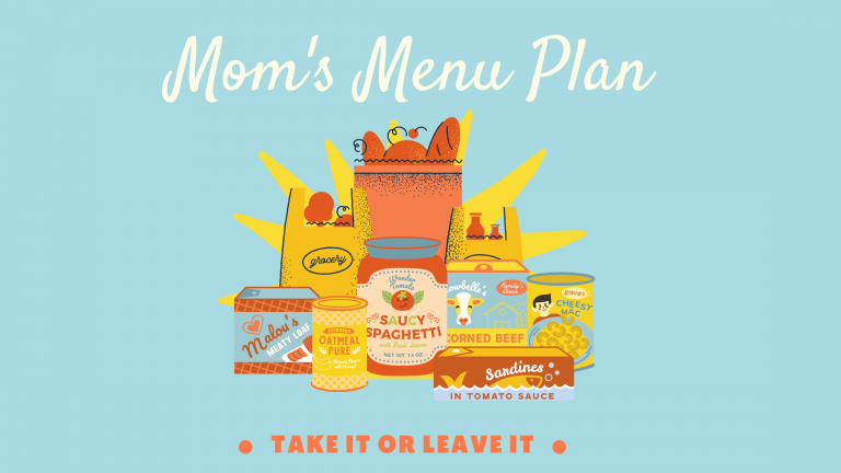 Mom’s Menu Plan : August 10-16, 2020